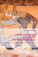 Inde ancienne au chevet de nos politiques (L')
